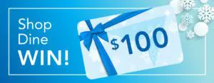 Shop dine WIN! contest graphic with a blue $100 gift card